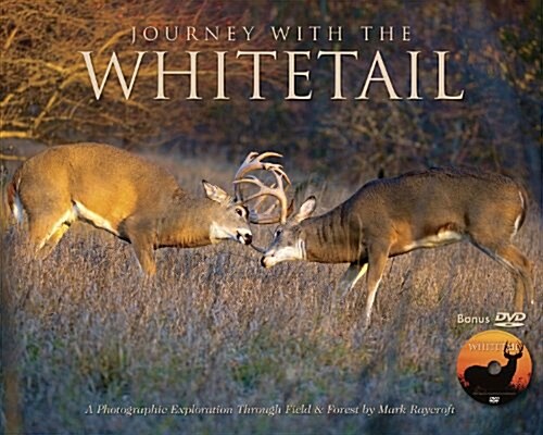 Journey with the Whitetail (W/DVD) [With DVD] (Hardcover)