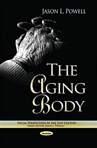 Aging Body (Paperback, UK)