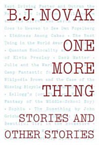 [중고] One More Thing: Stories and Other Stories (Hardcover, Deckle Edge)