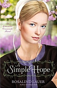 [중고] A Simple Hope (Paperback)