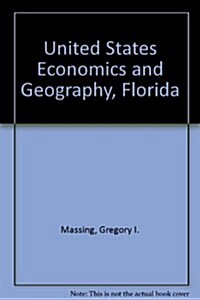 United States Economics and Geography, Florida (Hardcover)