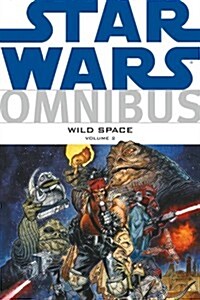 Star Wars Omnibus: Wild Space Volume 2 (Paperback)