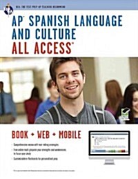 AP(R) Spanish Language and Culture All Access W/Audio: Book + Online + Mobile (Paperback)