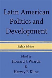 Latin American Politics and Development (Paperback, 8)