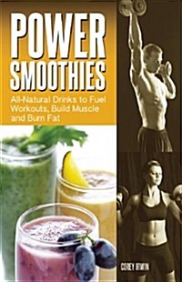 Power Smoothies (Paperback)