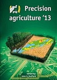 Precision Agriculture 13 (Hardcover)