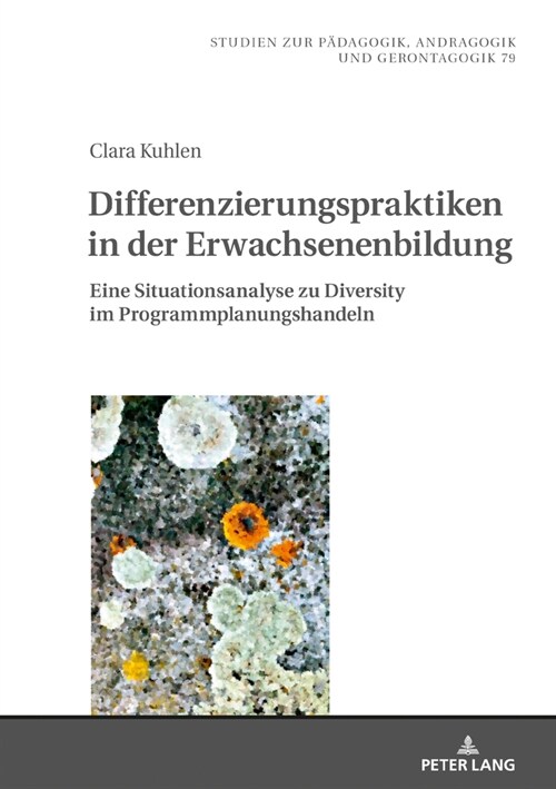 Differenzierungspraktiken in der Erwachsenenbildung: Eine Situationsanalyse zu Diversity im Programmplanungshandeln (Hardcover)