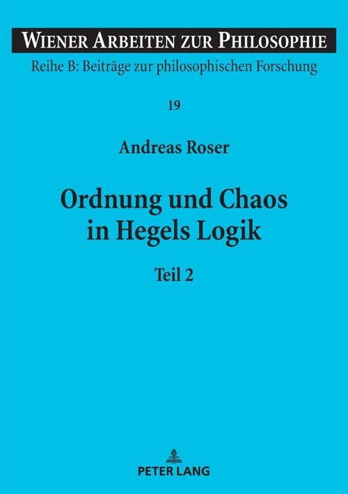 Ordnung und Chaos in Hegels Logik (Paperback)