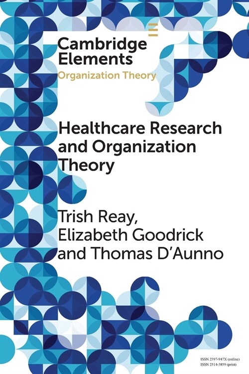 Health Care Research and Organization Theory (Paperback)