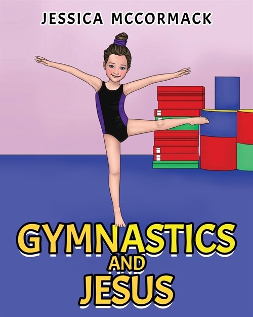 Gymnastics and Jesus (Paperback)