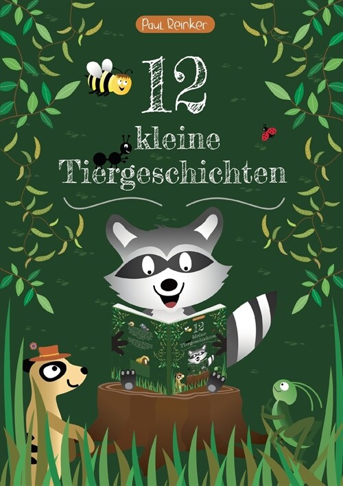 12 kleine Tiergeschichten: Vorlesegeschichten ab 3 Jahren (Paperback)