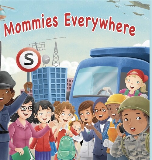 Mommies Everywhere (Hardcover)