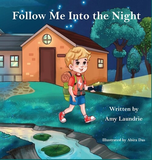 Follow Me Into the Night (Hardcover)