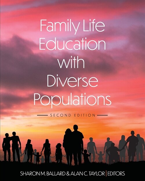 Family Life Education with Diverse Populations (Paperback)