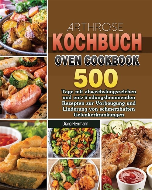 Arthrose Kochbuch 2021 (Paperback)