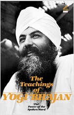[중고] The Teachings of Yogi Bhajan: The Power of the Spoken Word (Paperback)