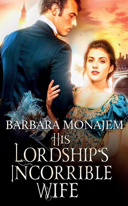 His Lordships Incorrigible Wife (Paperback)