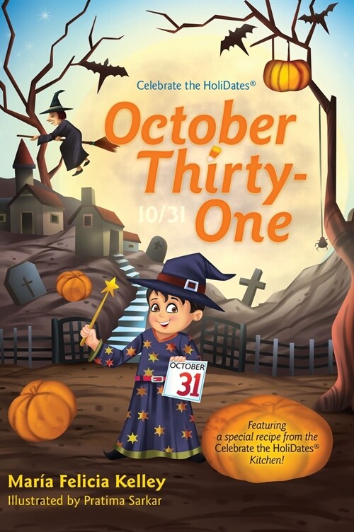 October Thirty-One: 10/31 (Hardcover)