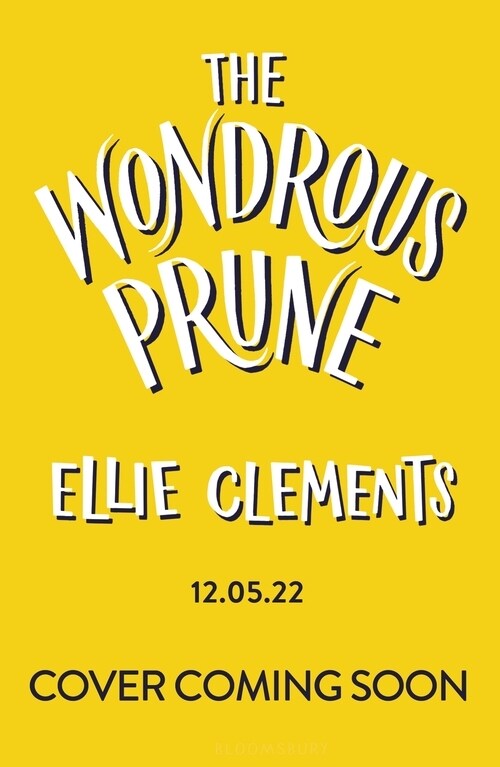 The Wondrous Prune (Paperback)