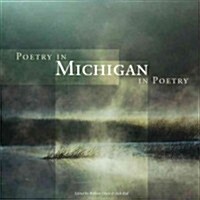 Poetry in Michigan/Michigan in Poetry (Hardcover)