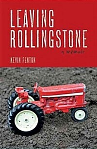 Leaving Rollingstone (Hardcover)