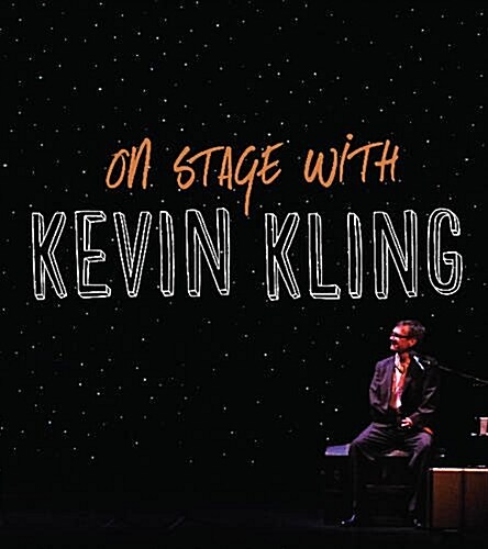 On Stage With Kevin Kling (Hardcover)