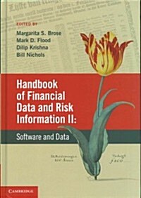 Handbook of Financial Data and Risk Information II: Volume 2 : Software and Data (Hardcover)