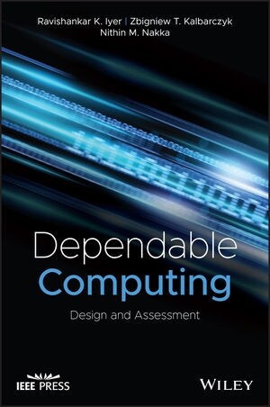 Dependable Computing: Design and Assessment (Hardcover)