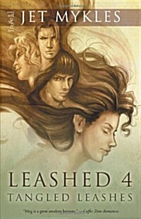 Leashed 4: Tangled Leashes (Paperback)