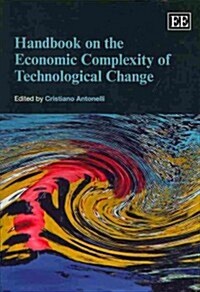 Handbook on the Economic Complexity of Technological Change (Paperback)