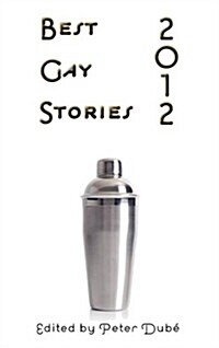 Best Gay Stories 2012 (Hardcover)