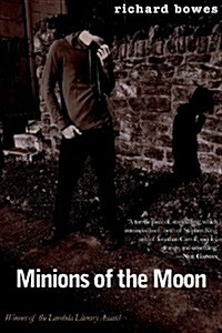 Minions of the Moon (Paperback)