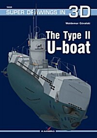 The Type II U-Boat (Paperback)