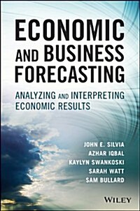 Economic and Business Forecasting (Hardcover)