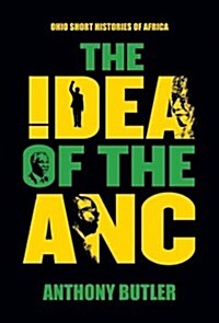 The Idea of the ANC (Paperback)