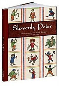 Slovenly Peter (Hardcover, Reprint)