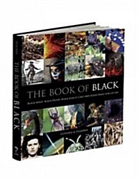 The Book of Black: Black Holes, Black Death, Black Forest Cake and Other Dark Sides of Life (Hardcover)