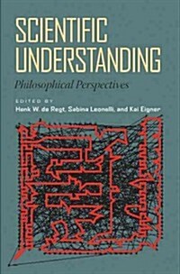 Scientific Understanding: Philosophical Perspectives (Paperback)