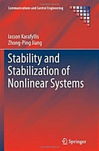 Stability and Stabilization of Nonlinear Systems (Paperback, 2011 ed.)