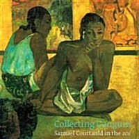Collecting Gauguin (Paperback)