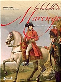 The Battle of Marengo: The First Victory of the Century (Hardcover)