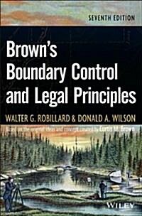 Browns Boundary Control and Legal Principles (Hardcover, 7)