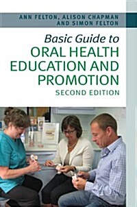 [중고] Basic Guide to Oral Health Education and Promotion (Paperback, 2)