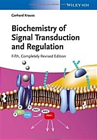 Biochemistry of Signal Transduction and Regulation (Paperback, 5, Revised)