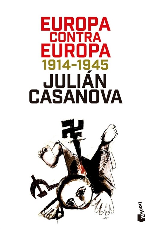 EUROPA CONTRA EUROPA (Hardcover)