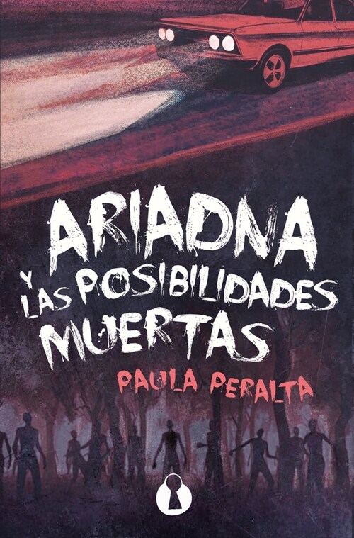 ARIADNA Y LAS POSIBILIDADES MUERTAS (Hardcover)