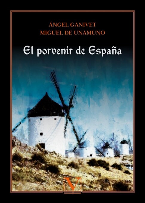 EL PORVENIR DE ESPANA (Hardcover)