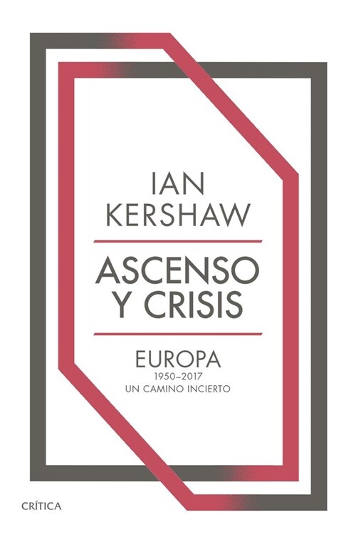 ASCENSO Y CRISIS (Hardcover)