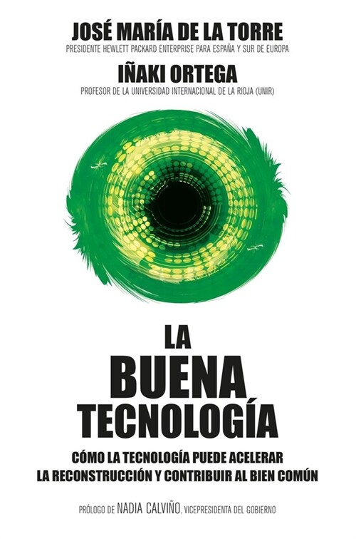 LA BUENA TECNOLOGIA (Hardcover)