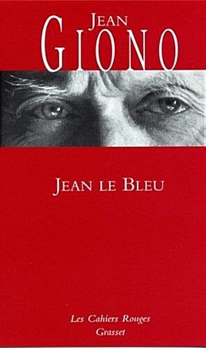 Jean le bleu (Les Cahiers Rouges)- (French Edition) (paperback)